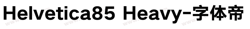 Helvetica85 Heavy字体转换